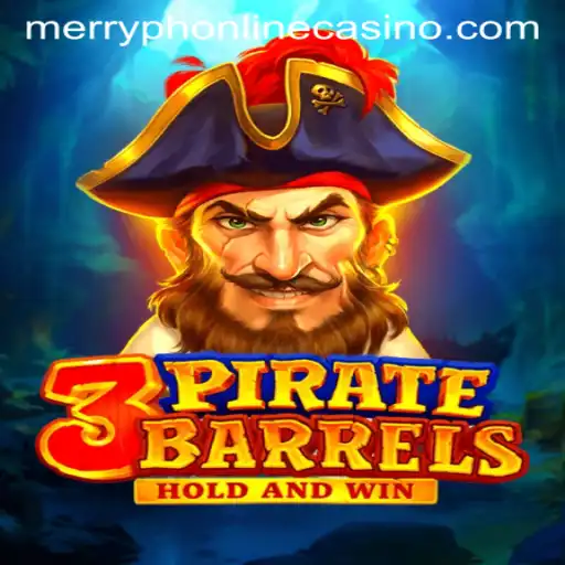 Unveiling 3PirateBarrels: A Nautical Adventure in the Realm of Merryph Online Casino
