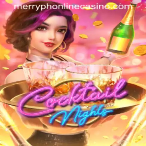 Exploring CocktailNights at Merryph Online Casino