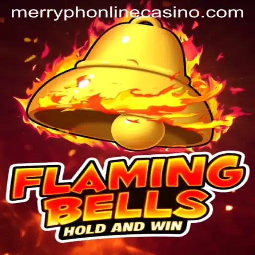 Discover the Thrills of FlamingBells at MerryPH Online Casino