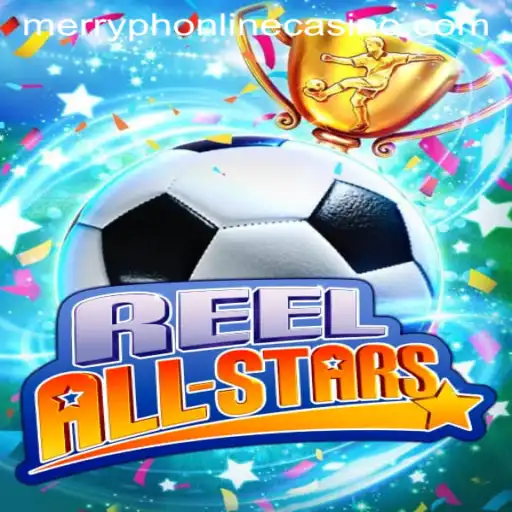Discover the Exciting World of ReelAllStars at Merryph Online Casino