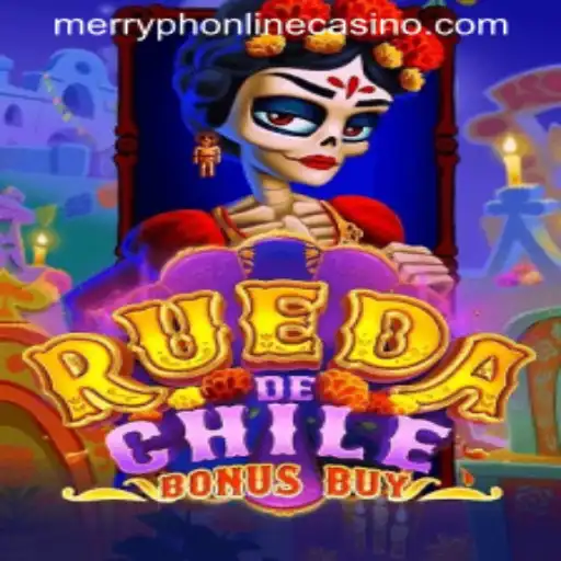 RuedaDeChileBonusBuy: A New Spin at Merry PH Online Casino