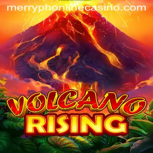 VolcanoRising: An Exciting Adventure in the World of Merryph Online Casino
