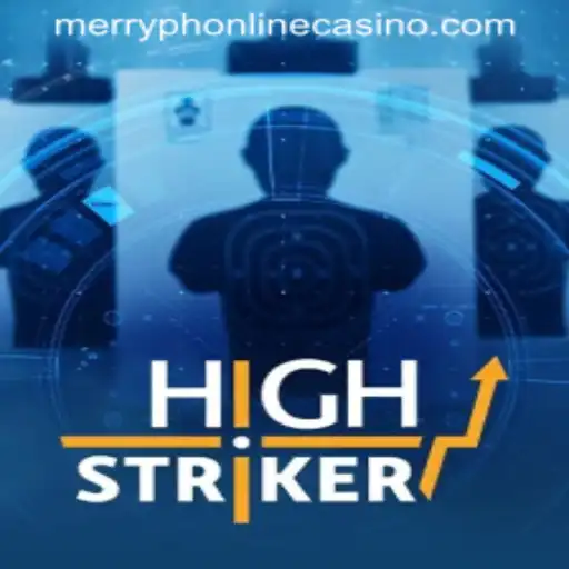 Unveiling the Excitement of HighStriker at Merryph Online Casino