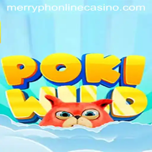 Exploring the Vibrant World of PokiWild in the Merryph Online Casino Universe